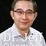 A professional headshot of a middle-aged man with glasses, wearing a light blue striped shirt, against a black background. The image includes the text "Dr. Jeff Okamura" prominently displayed.